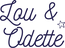 Lou & Odette